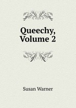 Queechy, Volume 2