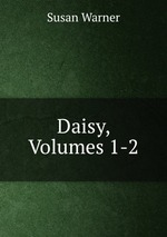 Daisy, Volumes 1-2