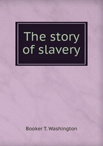 The story of slavery
