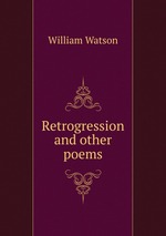 Retrogression and other poems