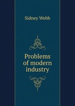 Problems of modern industry