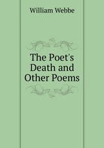 The Poet`s Death and Other Poems