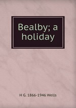 Bealby; a holiday