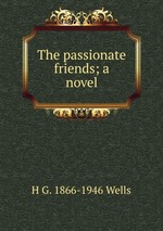 The passionate friends; a novel