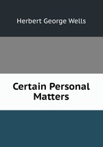 Certain Personal Matters