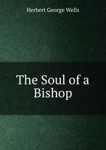 The Soul of a Bishop