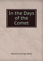 In the Days of the Comet