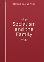 Socialism and the Family