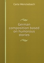 German composition based on humorous stories
