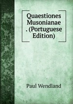 Quaestiones Musonianae . (Portuguese Edition)