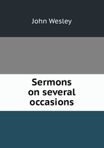 Sermons on several occasions