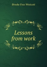 Lessons from work