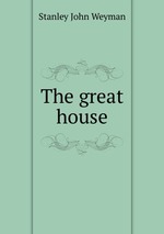 The great house