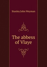 The abbess of Vlaye