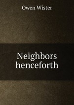 Neighbors henceforth