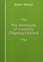 The Pentecost of Calamity (Tagalog Edition)