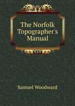 The Norfolk Topographer`s Manual