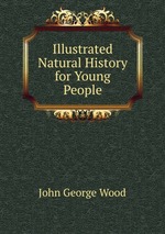 Illustrated Natural History for Young People