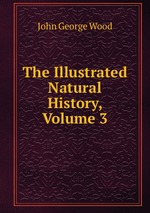 The Illustrated Natural History, Volume 3