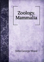 Zoology. Mammalia