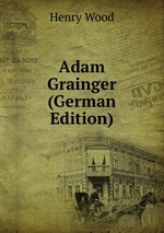 Adam Grainger (German Edition)