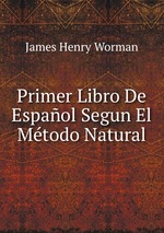 Primer Libro De Espaol Segun El Mtodo Natural