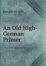 An Old High-German Primer