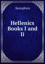 Hellenics Books I and Ii