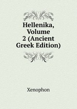 Hellenika, Volume 2 (Ancient Greek Edition)