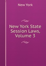 New York State Session Laws, Volume 3