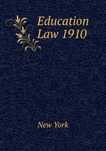Education Law 1910