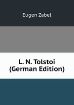 L. N. Tolstoi (German Edition)