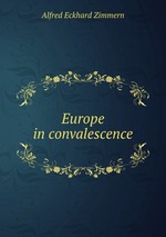 Europe in convalescence