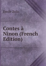 Contes  Ninon (French Edition)