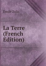 La Terre (French Edition)