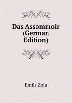 Das Assommoir (German Edition)