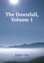 The Downfall, Volume 1