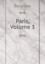 Paris, Volume 3