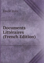 Documents Littraires (French Edition)