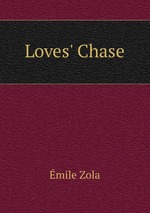 Loves` Chase