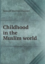 Childhood in the Muslim world