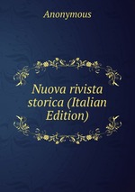 Nuova rivista storica (Italian Edition)