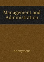 Management and Administration
