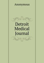 Detroit Medical Journal