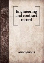 Engineering and contract record