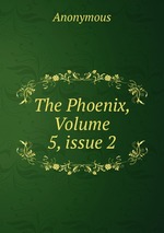 The Phoenix, Volume 5, issue 2