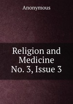 Religion and Medicine No. 3, Issue 3