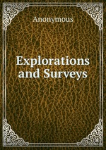 Explorations and Surveys