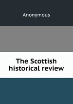 The Scottish historical review
