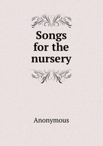 Songs for the nursery